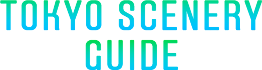 TOKYO SCENERY GUIDE